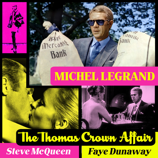 The Thomas Crown Affair - Album by Michel Legrand | Spotify
